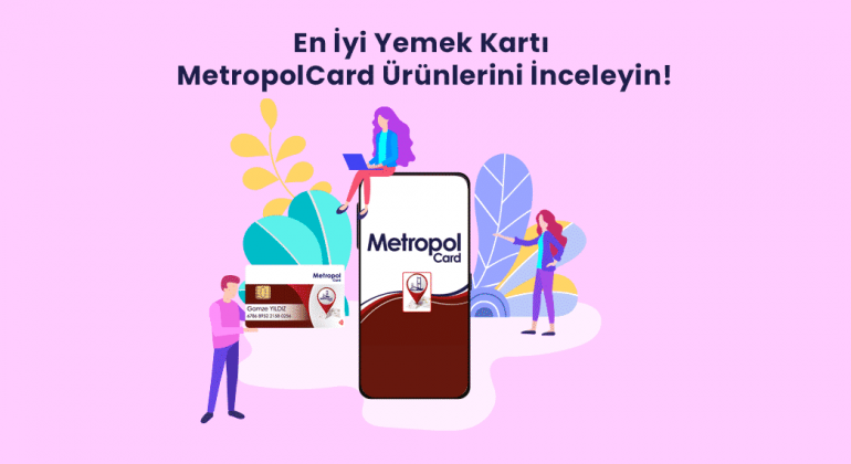 en-iyi-yemek-karti-metropolcard