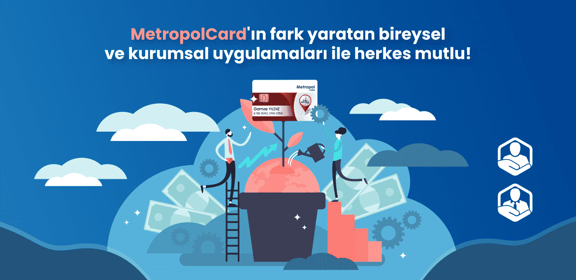 metropolcard kurumsal ve bireysel avantajlar