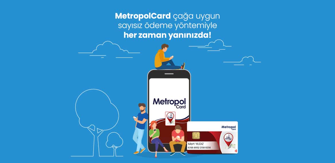 MetropolCard Ödeme Yöntemlerini Keşfedin!